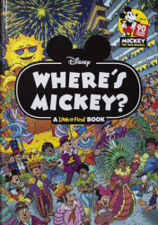 Disney: Where`s Mickey Mouse A Look and Find Book Activity - Pi Kids