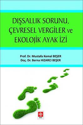 Dışsallık Sorunu Çevresel Vergiler ve Ekolojik Ayak İzi - 1