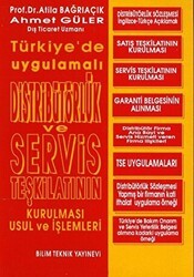 Distribütörlük ve Servis Teşkilatının Kurulması Usul ve İşlemleri - Bilim Teknik Yayınevi