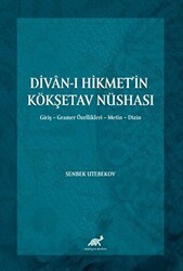 Divan-ı Hikmet’in Köşketav Nüshası - Paradigma Akademi Yayınları