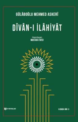 Divan-ı İlahiyat Gülaboğlu Mehmed Askeri - 1