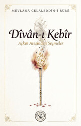 Divan-ı Kebir - Hatem`ül Enbiya Yayıncılık