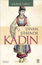 Divan Şiirinde Kadın - Panama Yayıncılık