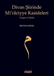 Divan Şiirinde Mi’raciyye Kasideleri - Kitabevi Yayınları