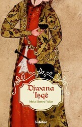 Diwana Işqe - Nubihar Yayınları