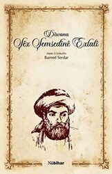 Diwana Şex Şemsedine Exlati - Nubihar Yayınları