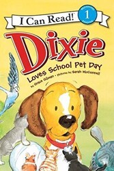 Dixie Loves School Pet Day - HarperCollins