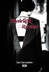 Diyalektik Rüyalar - Tilki Kitap