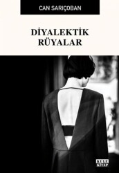 Diyalektik Rüyalar - Kule Kitap