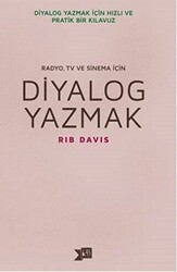 Diyalog Yazmak : Radyo, TV ve Sinema İçin - Altıkırkbeş Yayınları