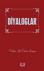 Diyaloglar - İlke Yayıncılık