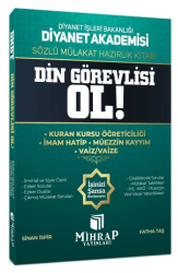 Diyanet Akademisi Din Görevlisi Ol Sözlü Mülakat Hazırlık Kitabı - Mihrap Yayınları