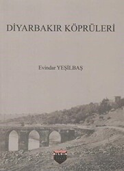 Diyarbakır Köprüleri - Bilgin Kültür Sanat Yayınları