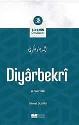 Diyarbekri - Siyerin Öncüleri 38 - Siyer Yayınları