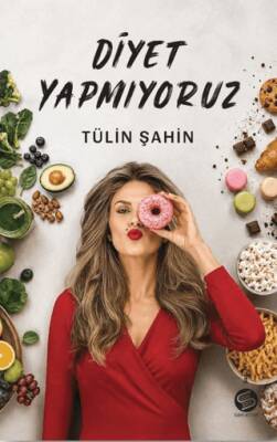 Diyet Yapmıyoruz - 1