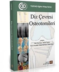 Diz Çevresi Osteotomileri - İstanbul Tıp Kitabevi