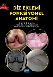 Diz Eklemi Fonksiyonel Anatomi - Nobel Akademik Yayıncılık