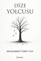 Dize Yolcusu - İkinci Adam Yayınları
