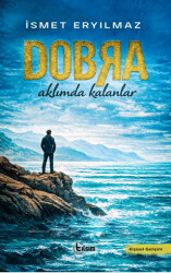 Dobra – Aklımda Kalanlar - Tılsım Yayınevi
