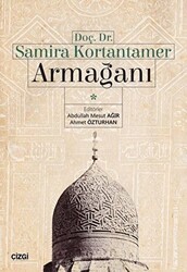 Doç. Dr. Samira Kortantamer Armağanı - Çizgi Kitabevi Yayınları