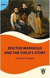 Doctor Marigold And The Child’s Story Stage 2 - Dorlion Yayınları