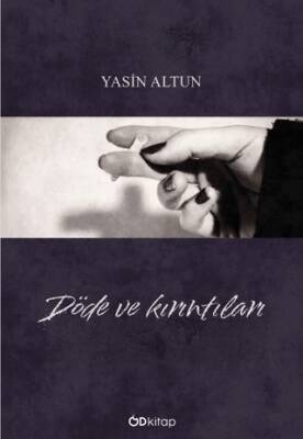 Döde ve Kırıntıları - 1
