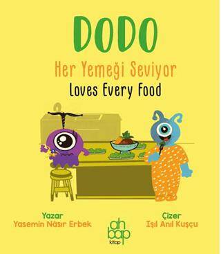 Dodo Her Yemeği Seviyor - Dodo Loves Every Food - 1