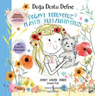 Doğa Dostu Defne - Doğayı Koruyoruz, Plastik Kullanmıyoruz! - 1