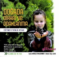 Doğada Dikkat ve Odaklanma - 2