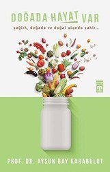 Doğada Hayat Var - Timaş Yayınları