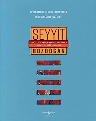 Doğadan Beden Manzaralarına Retrospektif 1967-2017 - From Nature to Body Landscapes Retrospective 1967-2017 - 1