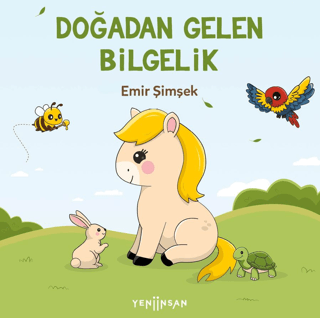 Doğadan Gelen Bilgelik - 1