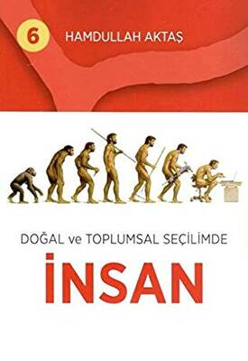 Doğal ve Toplumsal Seçilimde İnsan 6 - 1