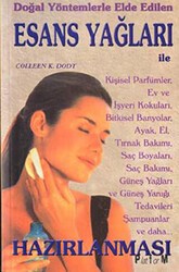 Doğal Yöntemlerle Elde Edilen Esans Yağları - Platform Yayınları