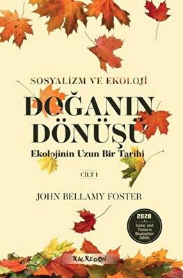 Doğanın Dönüşü - Ekolojinin Uzun Bir Tarihi Cilt 1 - 1