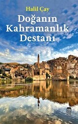 Doğanın Kahramanlık Destanı - Ceren Kitap