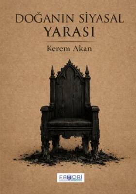 Doğanın Siyasal Yarası - 1
