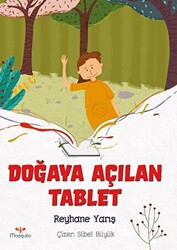 Doğaya Açılan Tablet - 1