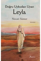 Doğru Uykudan Uyan Leyla - Bilgesina Yayınları