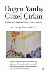 Doğru Yanlış Güzel Çirkin - Cinius Yayınları