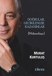 Doğrular, Gecikilenler, Kazanımlar - Likya