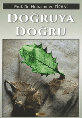 Doğruya Doğru - 1