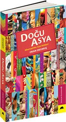 Doğu Asya - Alternatif Bir Gezi Rehberi - Kolektif Kitap