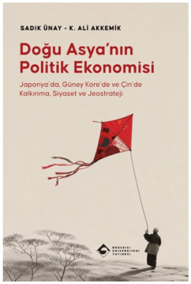 Doğu Asya’nın Politik Ekonomisi - 1