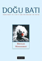 Doğu Batı Düşünce Dergisi Yıl: 3 Sayı: 10 - Binyılın Muhasebesi - Doğu Batı Dergileri