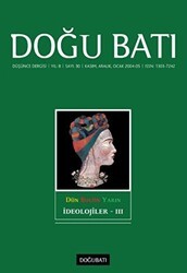 Doğu Batı Düşünce Dergisi Yıl: 8 Sayı: 30 - İdeolojiler - 3 - Doğu Batı Dergileri