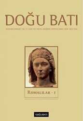 Doğu Batı Düşünce Dergisi Yıl: 11 Sayı: 49 - Romalılar - 1 - Doğu Batı Dergileri