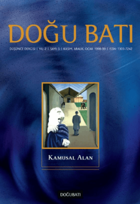 Doğu Batı Düşünce Dergisi Yıl: 2 Sayı: 5 - Kamusal Alan - 1