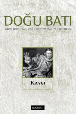 Doğu Batı Düşünce Dergisi Sayı: 6 Kaygı - 1