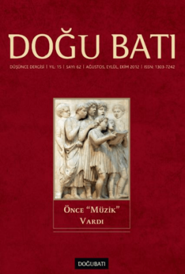 Doğu Batı Düşünce Dergisi Sayı: 62 Önce 
